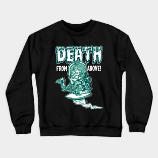 Death From Above v3 Crewneck Sweatshirt